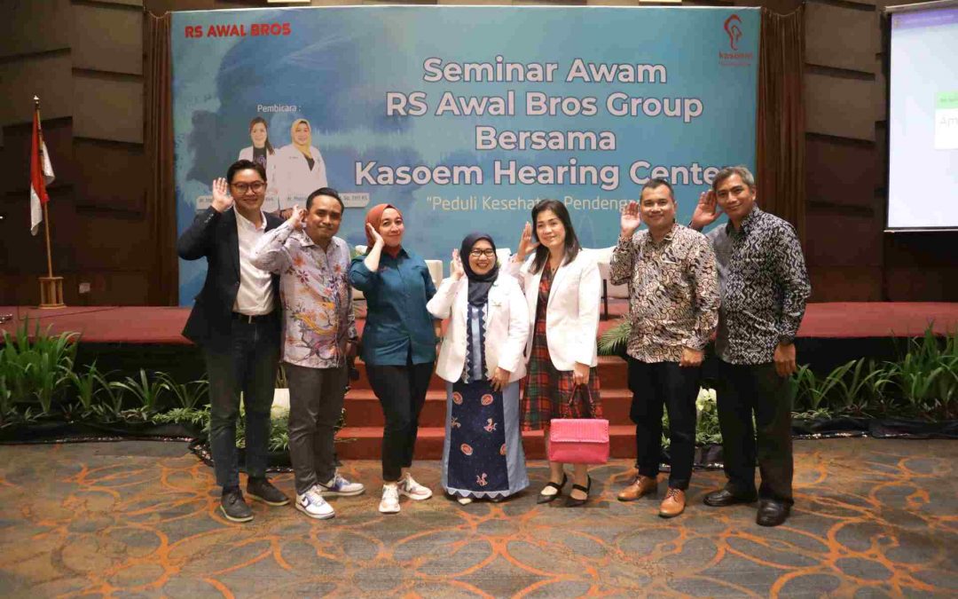 Rumah Sakit Awal Gandeng Kasoem Hearing Center Gelar Seminar Peduli Kesehatan Pendengaran