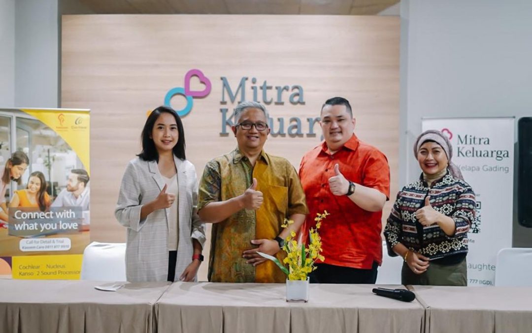 Kabar Gembira! Rumah Sakit Mitra Keluarga Kelapa Gading Berhasil Lakukan Operasi Implant ‘Cochlear’ Pertama